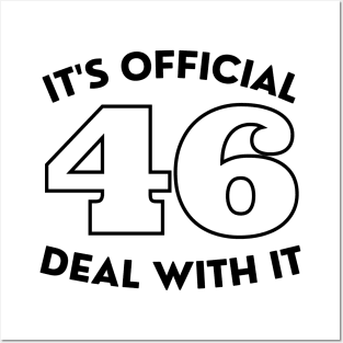 It's Official 46 Deal With It 45 46 Anti trump Posters and Art